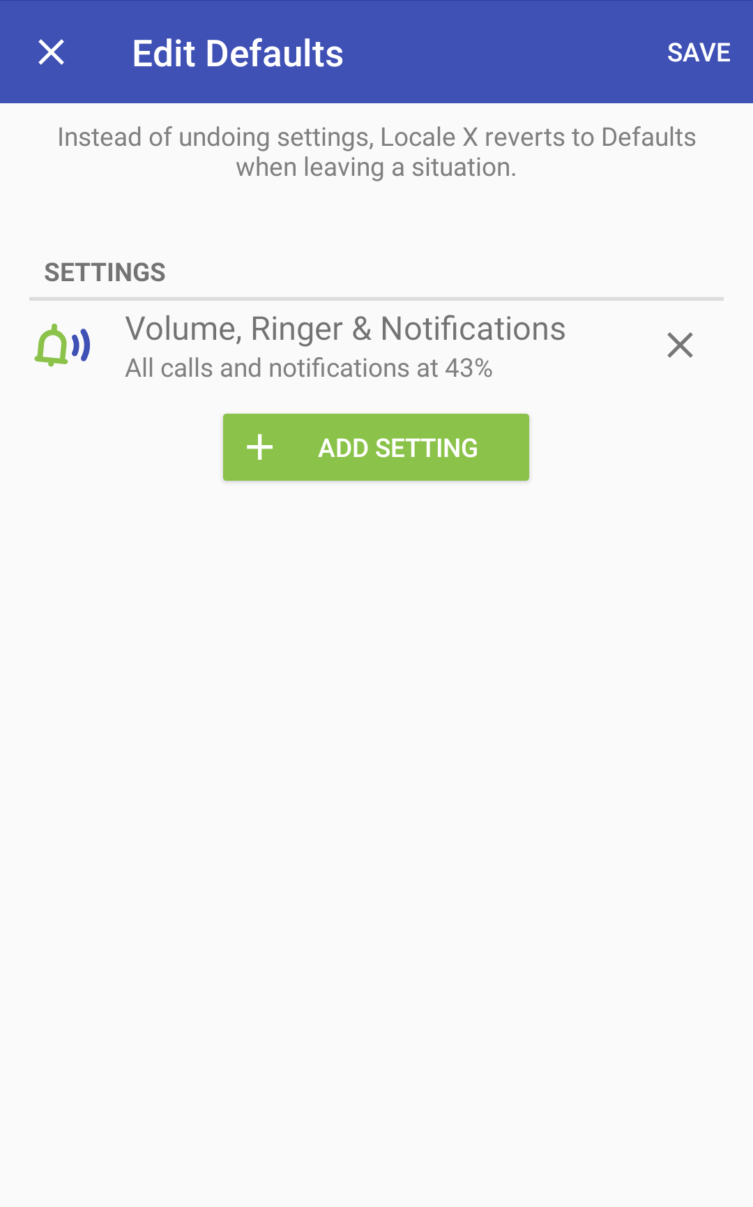 The Edit Defaults screen now listing one setting: Volume, Ringer & Notifications, allowing all calls and notifications at 43 percent volume.